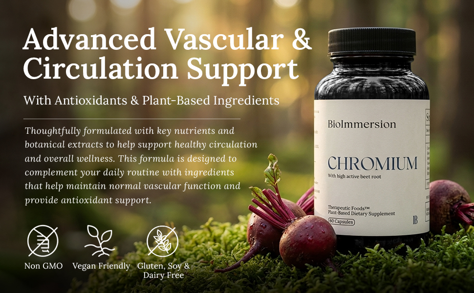 Chromium supplement with beet root for circulation vascular support and antioxidant wellness